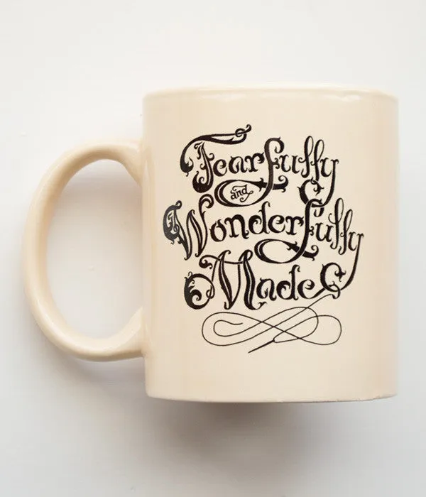 Fearfully & Wonderfully Made – Mug