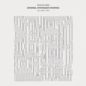 Roos, Kristen – Universal Synthesizer Interface Vol I - New LP