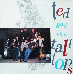 Ted and the tall tops - Ted and the tall tops